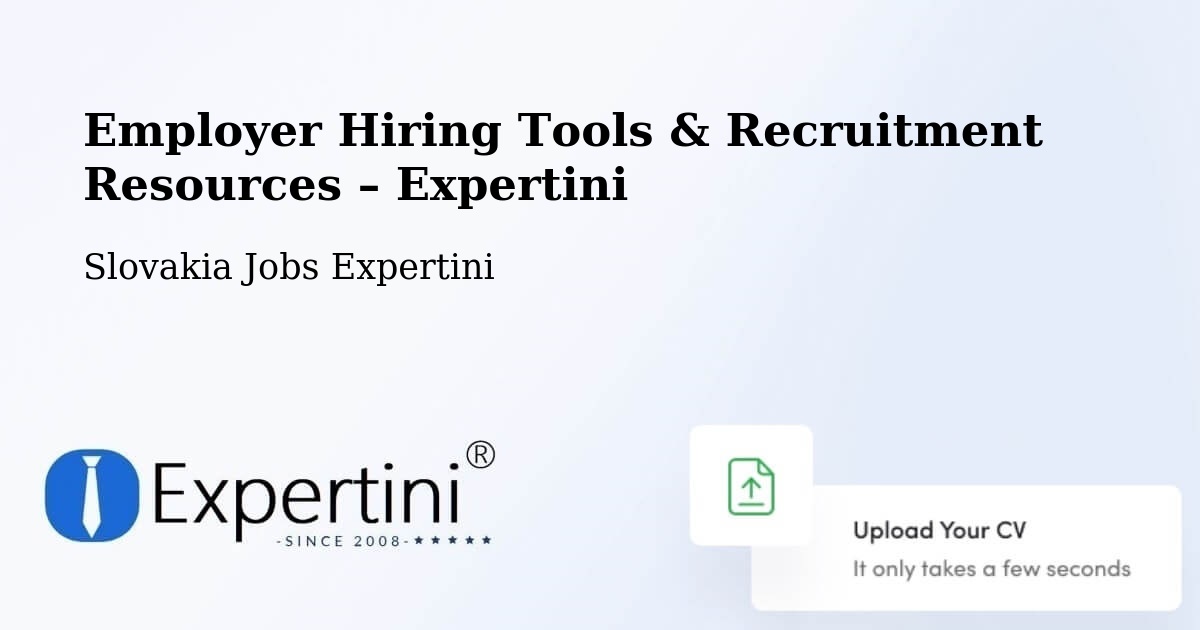 Employer Hiring Tools & Recruitment Resources – Šaľa - Šaľa, Slovakia Jobs Expertini