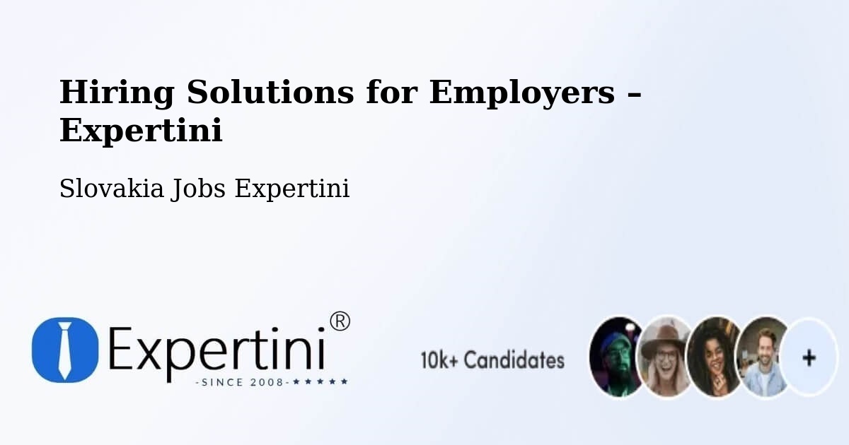 Hiring Solutions for Employers in Šaľa - Šaľa, Slovakia Jobs Expertini