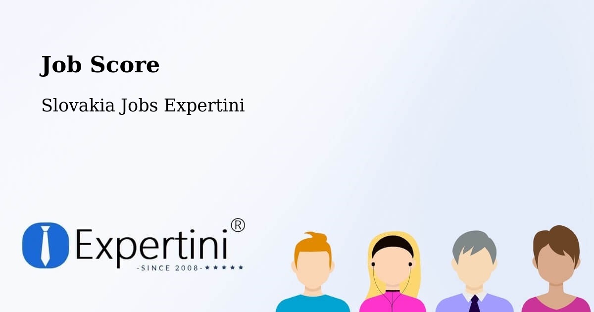 Job Score & Job Description Score Tool – Šaľa - Slovakia Jobs Expertini