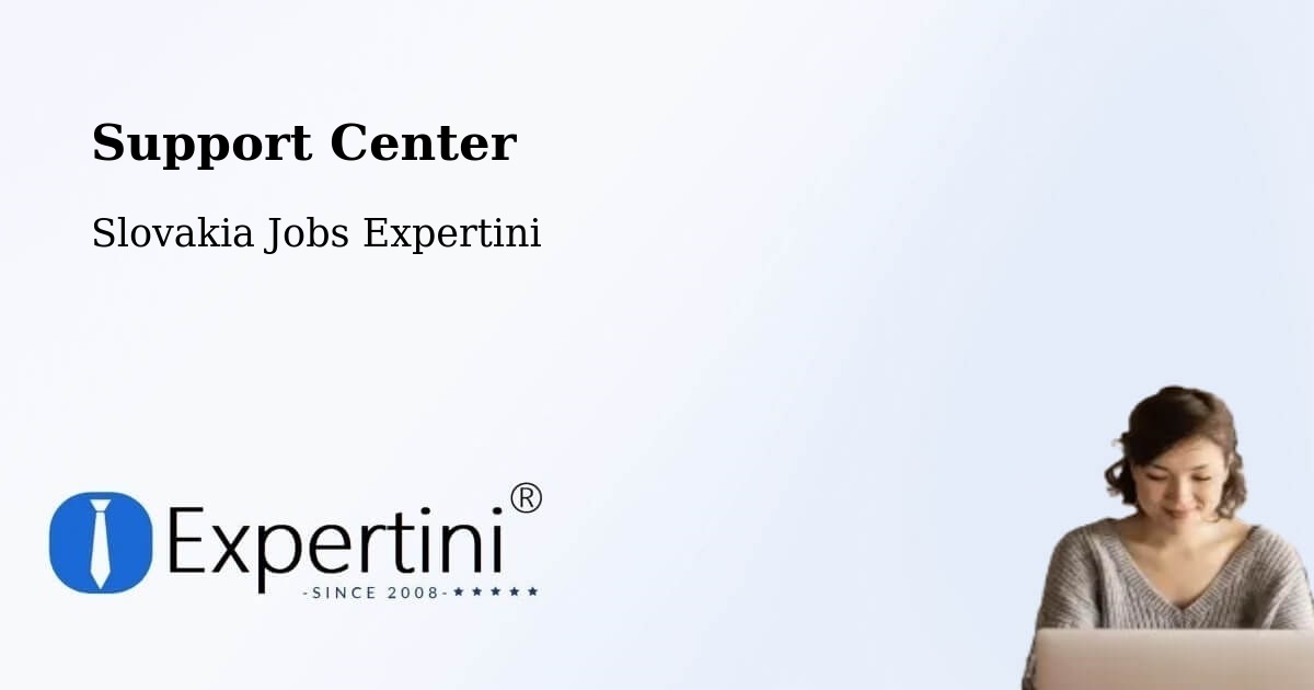 Support Services – Šaľa - Slovakia Jobs Expertini